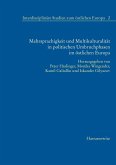 Mehrsprachigkeit und Multikulturalität in politischen Umbruchphasen im östlichen Europa (eBook, PDF)