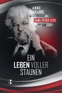 Ein Leben voller Staunen (eBook, ePUB) - Devillard, Anne