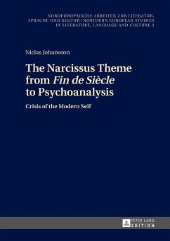 The Narcissus Theme from «Fin de Siècle» to Psychoanalysis - Johansson, Niclas