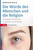 Die Würde des Menschen und die Religion (eBook, ePUB)