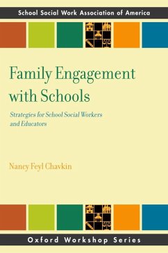 Family Engagement with Schools (eBook, ePUB) - Chavkin, Nancy Feyl