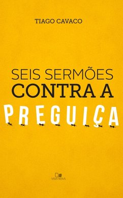 Cover Seis sermões contra a preguiça (eBook, ePUB)