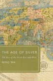 The Age of Silver (eBook, ePUB)