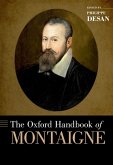 The Oxford Handbook of Montaigne (eBook, ePUB)