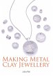 Making Metal Clay Jewellery (eBook,... - Bild 1