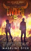 Divided (Untamed Series, #3) (eBook, ePUB)