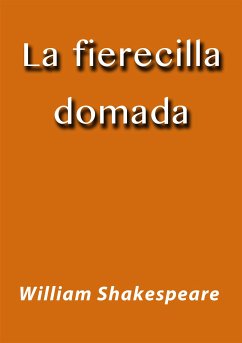 La fierecilla domada (eBook, ePUB) - Shakespeare, William