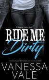 Ride Me Dirty (Bridgewater County, #1) (eBook, ePUB)