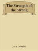 The Strength of the Strong (eBook, ePUB)