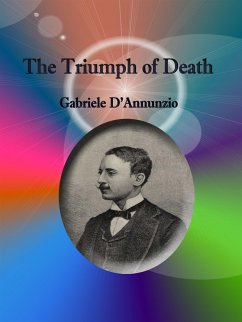 The triumph of death (eBook, ePUB) - D'Annunzio, Gabriele