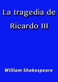 La tragedia de Ricardo III (eBook, ePUB)