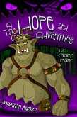 The Ogre King: A Tale of Hope and Adventure (eBook, ePUB)