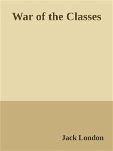 Cover War of the Classes (eBook, ePUB)