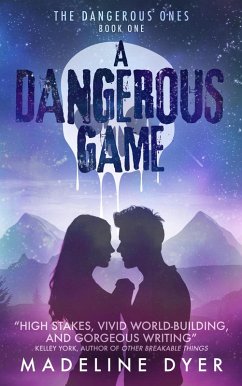 Cover A Dangerous Game: The Dangerous Ones (Untamed Series, #5) (eBook, ePUB)