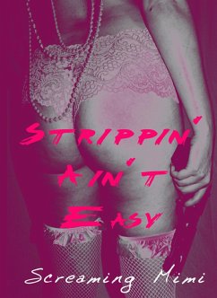 Cover Strippin' Aint' Easy (eBook, ePUB)