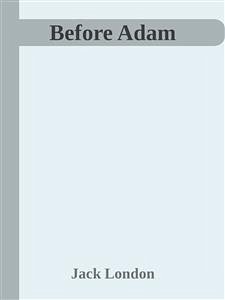 Before Adam (eBook, ePUB) Cover Before Adam (eBook, ePUB)