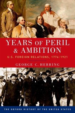 Years of Peril and Ambition (eBook, ePUB) - Herring, George C.