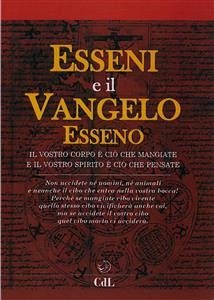 Gli Esseni e il Vangelo Esseno (eBook, ePUB) - anonimo