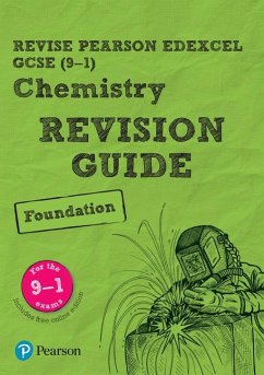 Pearson REVISE Edexcel GCSE Chemistry (Foundation) Revision Guide: incl. online revision and quizzes - for 2025 and 2026 exams - Saunders, Nigel