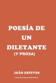 Poesía de un diletante (y prosa) (eBook, ePUB)