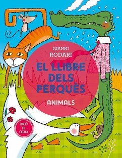 El llibre dels perquès - Animals - Rodari, Gianni