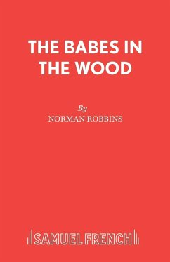 The Babes in the Wood - Robbins, Norman