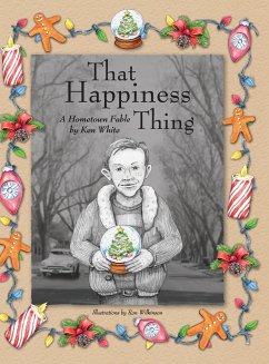 That Happiness Thing - White, Ken