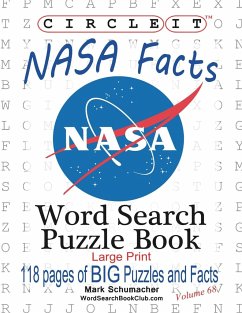 Circle It, NASA Facts, Large Print, Word Search, Puzzle Book - Lowry Global Media Llc; Schumacher, Mark