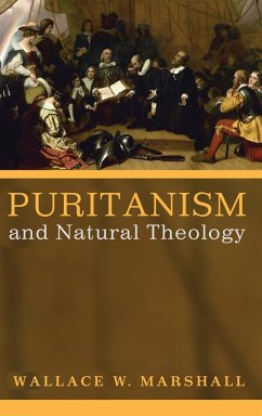 Puritanism and Natural Theology - Marshall, Wallace W.