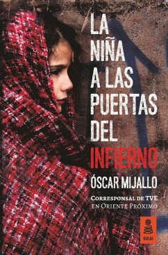 La niña a las puertas del infierno - Mijallo Gómez, Óscar