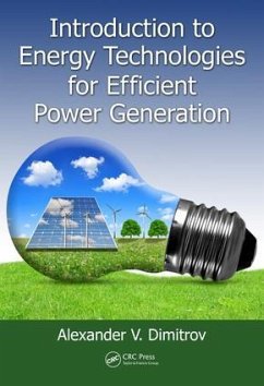 Introduction to Energy Technologies for Efficient Power Generation - Dimitrov, Alexander V