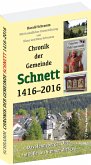 Chronik der Gemeinde Schnett 1416-2016