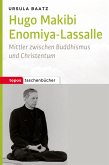 Hugo Makibi Enomiya-Lasalle (eBook, PDF)