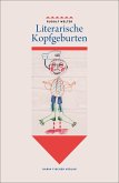 Literarische Kopfgeburten (eBook, ePUB)