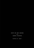 Out of My Mind & Into Yours Out of My Mind & Into Yours