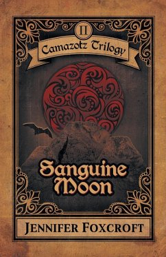 Sanguine Moon - Foxcroft, Jennifer