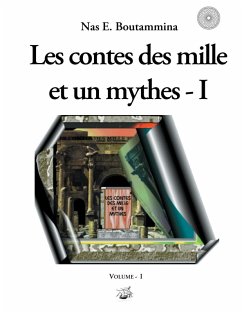 Les contes des mille et un mythes - Volume I (eBook, ePUB)