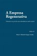 A Empresa Regenerativa (eBook, ePUB) - Bild 1
