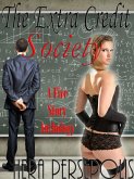 The Extra Credit Society Anthology (eBook, ePUB) The Extra Credit Society Anthology (eBook, ePUB)