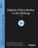 Digitale Diskurskultur in der Bildung (eBook, PDF)