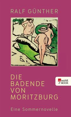 Die Badende von Moritzburg (eBook, ePUB) - Günther, Ralf