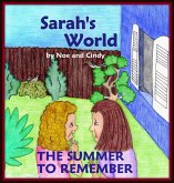 Sarah's World: The summer to remember (eBook, ePUB) Sarah's World: The summer to remember (eBook, ePUB)