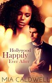 Hollywood Happily Ever After (A BWWM Romantic Comedy) (eBook, ePUB)
