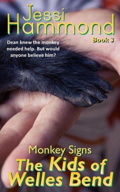 Cover Monkey Signs (The Kids of Welles Bend, #3) (eBook, ePUB)
