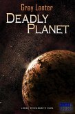 Deadly Planet (Logan Ryvenbark's Saga, #5) (eBook, ePUB)
