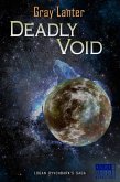 Deadly Void (Logan Ryvenbark's Saga, #6) (eBook, ePUB)