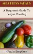 Vegan: A Beginner's Guide to Vegan... - Bild 1