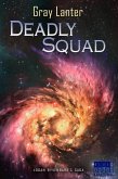 Deadly Squad (Logan Ryvenbark's Saga, #3) (eBook, ePUB)