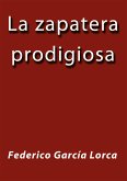 La zapatera prodigiosa (eBook, ePUB)