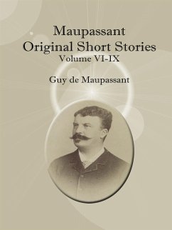 Maupassant original short stories (eBook, ePUB) - de Maupassant, Guy; de Maupassant, Guy